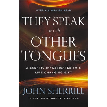 They speak with other tongues