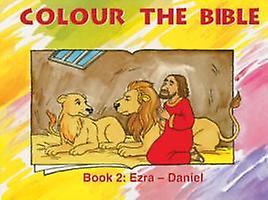 Colour the Bible Book 2 Ezra - Daniel