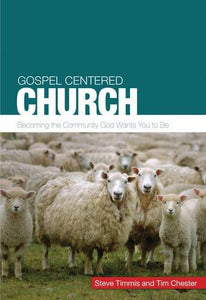 Gospel-centred Church