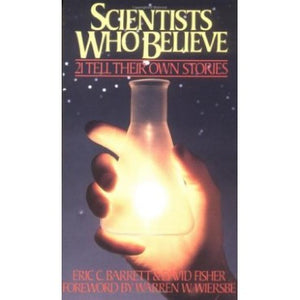 Scientists who believe