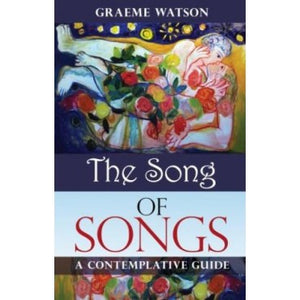 Song of Songs a contemplative guide
