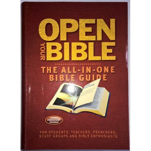 Open Your Bible: The all-in-one Bible Guide