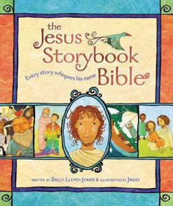 Jesus Storybook Bible, The
