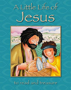 Little Life of Jesus,A