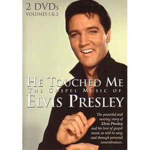 He touched me. Elvis DVD