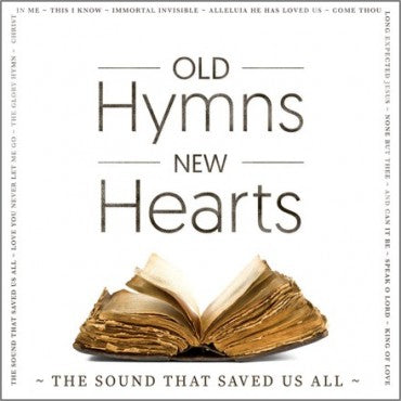 Old hymns new hearts CD