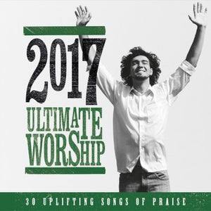 Ultimate worship 2017 CD