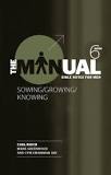 The Manual book 6 Sowing/growing/knowing
